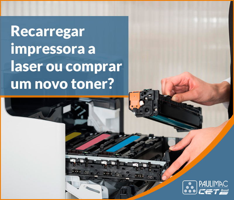 como recarregar impressora a laser