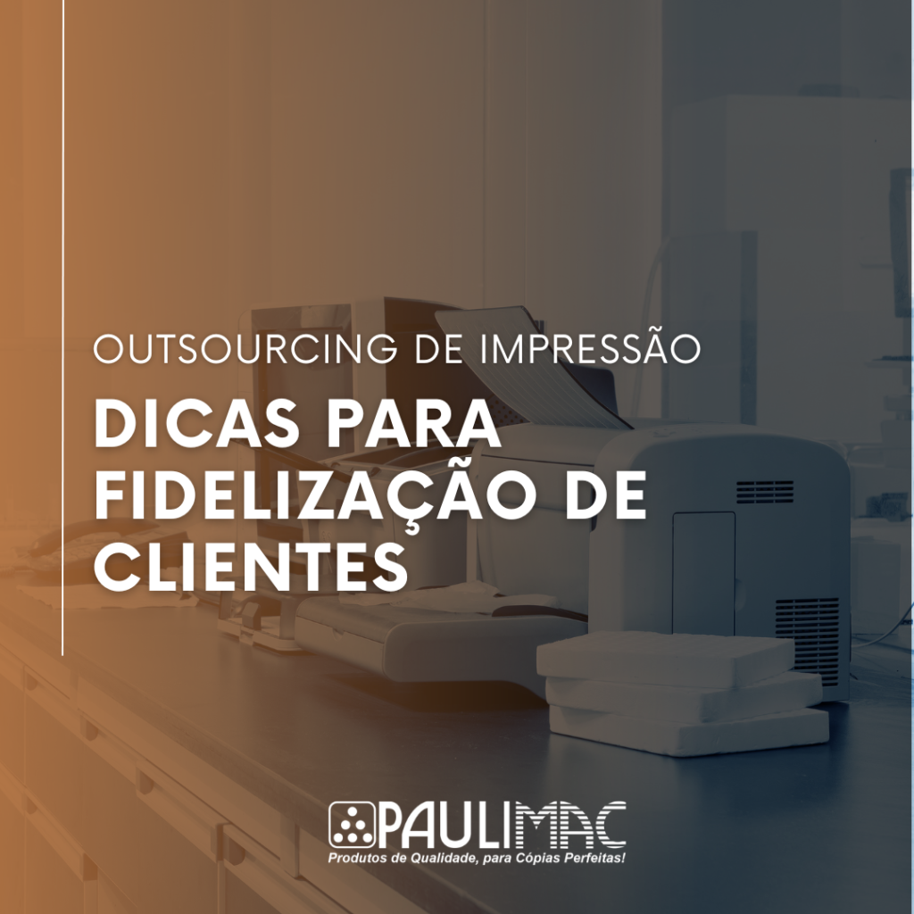 Outsourcing de Impressão